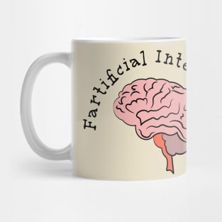 Fartificial Intelligence Mug